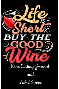 Wine Tasting Journal and Label Saver