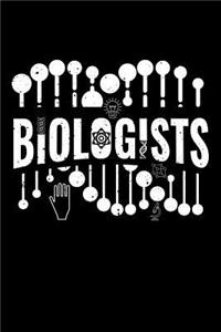 Biologists