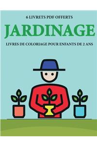 Livres de coloriage pour enfants de 2 ans (Jardinage)