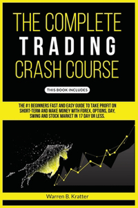 The Complete Trading Crash Course