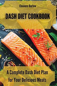 Dash Diet Cookbook