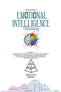 Emotional Intelligence Mastery