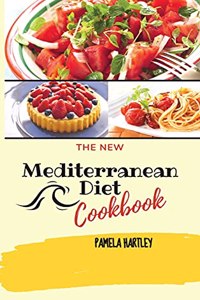 The New Mediterranean Diet Cookbook