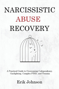 Narcissistic Abuse Recovery