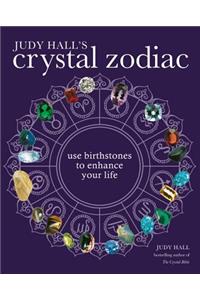 Judy Hall's Crystal Zodiac