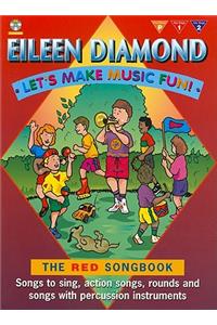 Let's Make Music Fun! the Red Songbook