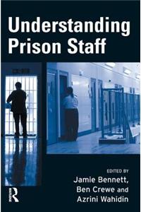 Understanding Prison Staff
