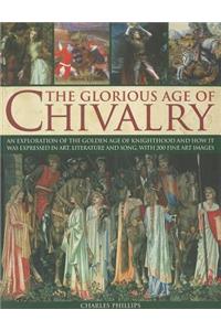 Glorious Age of Chivalry