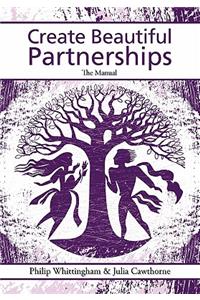 Create Beautiful Partnerships