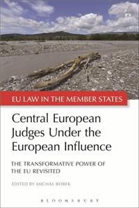 Central European Judges Under the European Influence