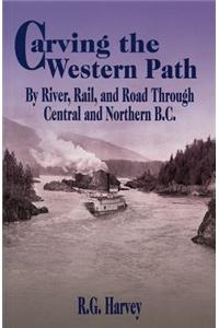 Carving the Western Path