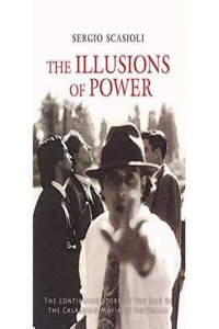 The Illusions of Power