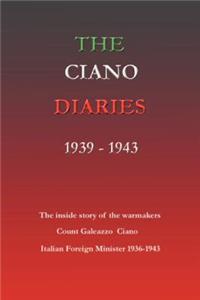 Ciano Diaries 1939-1943