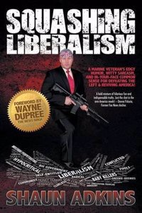 Squashing Liberalism