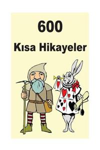 600 K?sa Hikayeler