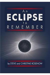 An Eclipse to Remember