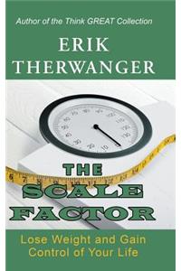 The Scale Factor