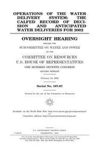 Operations of the water delivery system