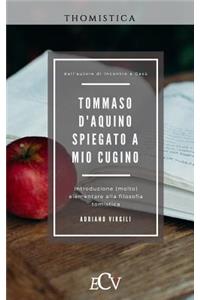 Tommaso d'Aquino spiegato a mio cugino