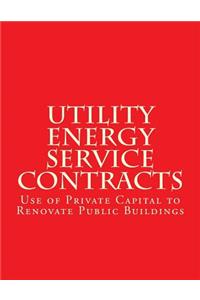 Utility Energy Service Contract (UESC)