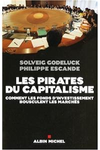 Pirates Du Capitalisme (Les)