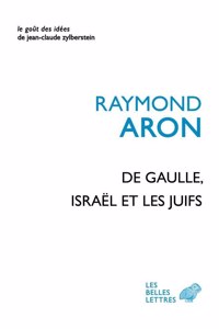 de Gaulle, Israel Et Les Juifs