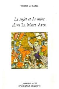Le Sujet Et La Mort Dans La Mort Artu