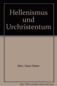 Hellenismus Und Urchristentum