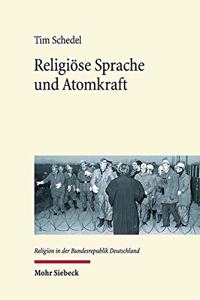 Religiose Sprache und Atomkraft
