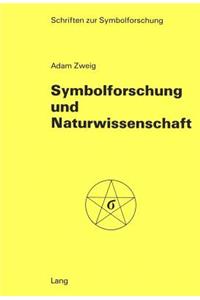 Symbolforschung Und Naturwissenschaft