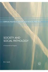 Society and Social Pathology