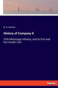 History of Company K