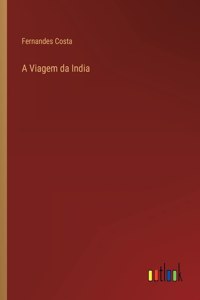 A Viagem da India