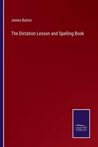 Dictation Lesson and Spelling Book