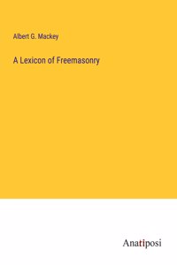 Lexicon of Freemasonry