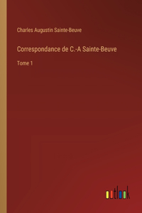 Correspondance de C.-A Sainte-Beuve