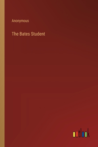 The Bates Student