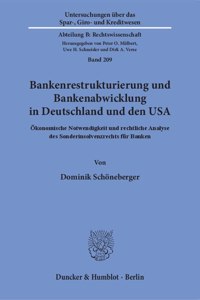 Bankenrestrukturierung Und Bankenabwicklung in Deutschland Und Den USA