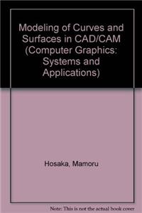 Modeling of Curves and Surfaces in CAD/CAM