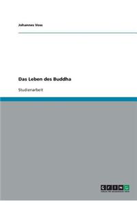 Das Leben des Buddha
