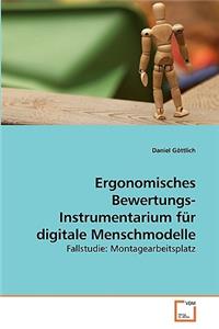 Ergonomisches Bewertungs- Instrumentarium für digitale Menschmodelle