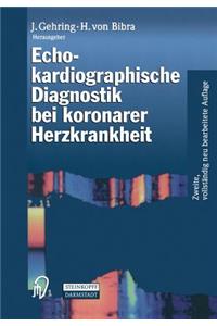 Echokardiographische Diagnostik bei koronarer Herzkrankheit
