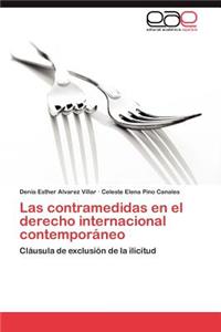 Las Contramedidas En El Derecho Internacional Contemporaneo