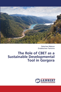 Role of CBET as a Sustainable Developmental Tool in Gorgora