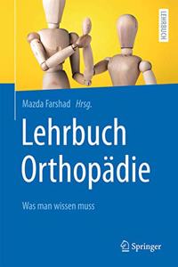 Lehrbuch Orthopädie