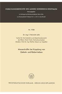 Massenkräfte bei Kopplung von Gelenk- und Rädertrieben