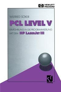 Pcl Level V
