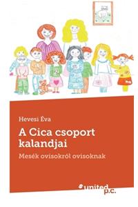 A Cica csoport kalandjai