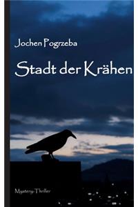 Stadt der Krähen