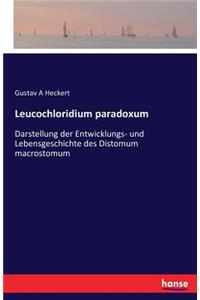 Leucochloridium paradoxum